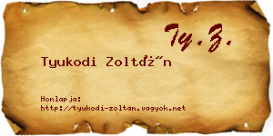 Tyukodi Zoltán névjegykártya